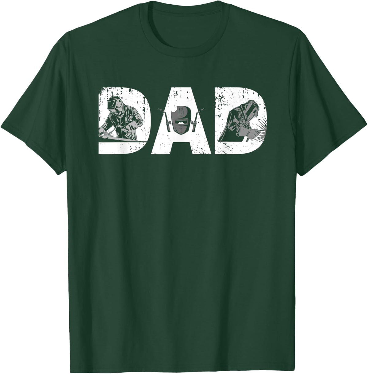Dad Welder Welding Metal Fabricator Funny Father's Day T-Shirt - T-Shirt | Forest