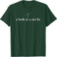 A Bride in a Tiny bit Martini Bride Bachelorette Party T-Shirt - T-Shirt | Forest