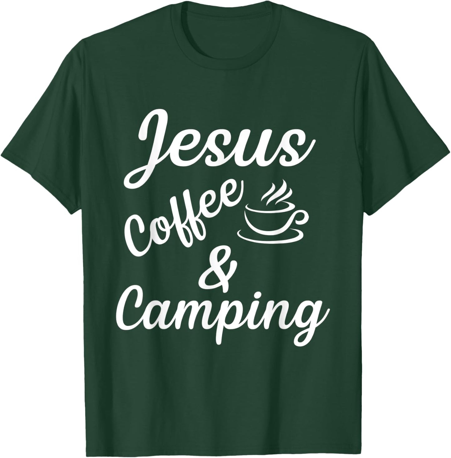Jesus coffe camping T-Shirt - T-Shirt | Forest