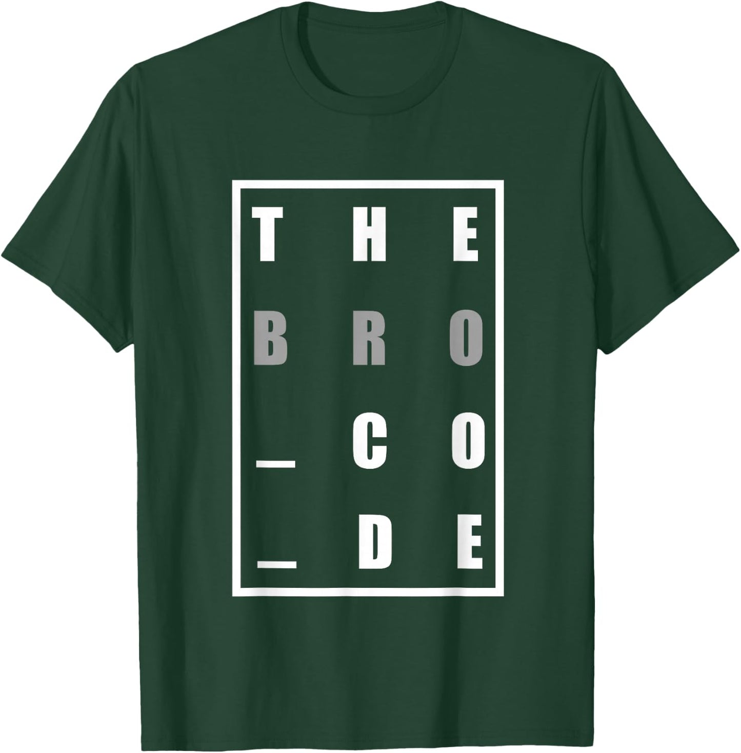 Bro Code Programming T-Shirt - T-Shirt | Forest