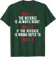 Funny Referee Rules | Ref Umpire Linesman Referee Dad T-Shirt - T-Shirt | Forest