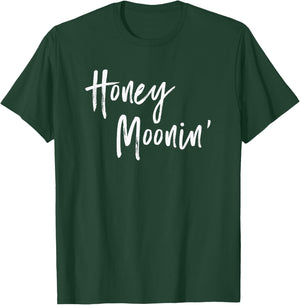 Honey Mooning Honeymoon Vacation Couples Married Matching T-Shirt - T-Shirt | Forest