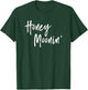 Honey Mooning Honeymoon Vacation Couples Married Matching T-Shirt - T-Shirt | Forest