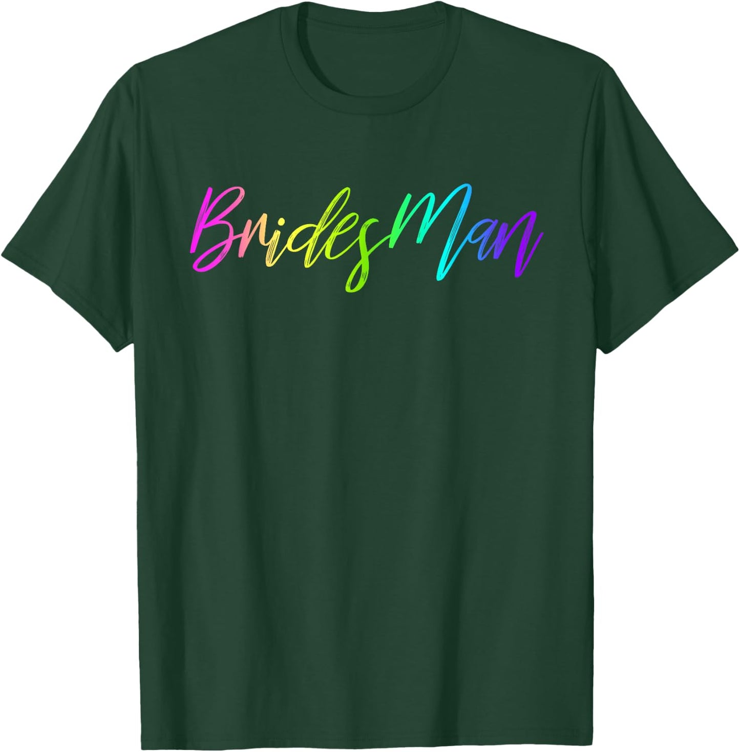 Bridesman Proposal Gift Store Men's LGBT Wedding Bachelorette Party Funny , Black, Small, Short Sleeve, , Classic Fit, Cotton Blend T-Shirt - T-Shirt | Forest