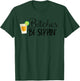 Bitches Be Sippin' T-Shirt - T-Shirt | Forest