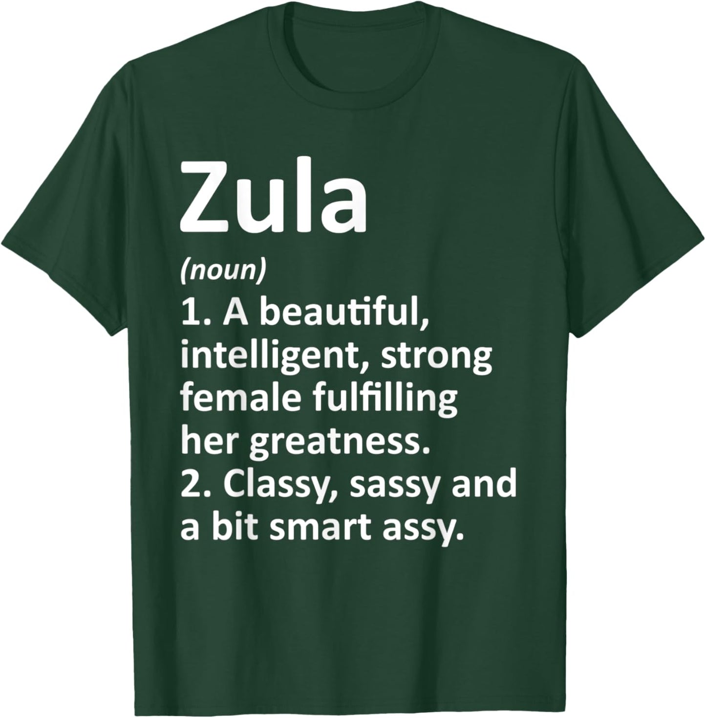 ZULA Definition Personalized Name Funny Christmas Gift T-Shirt - T-Shirt | Forest
