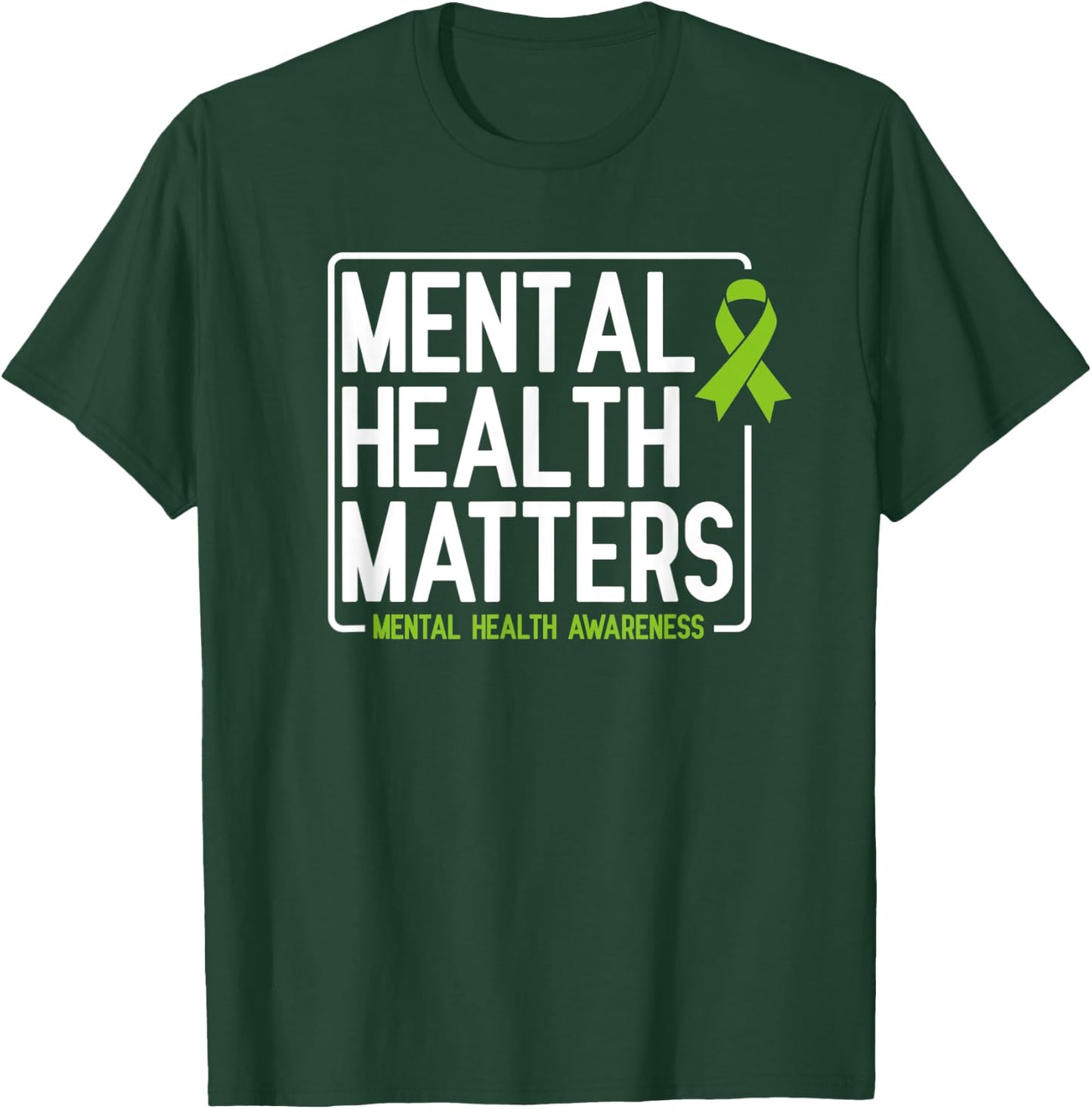 Mental Health Matters Men Women Kids Mental Health Awareness T-Shirt - T-Shirt | Forest