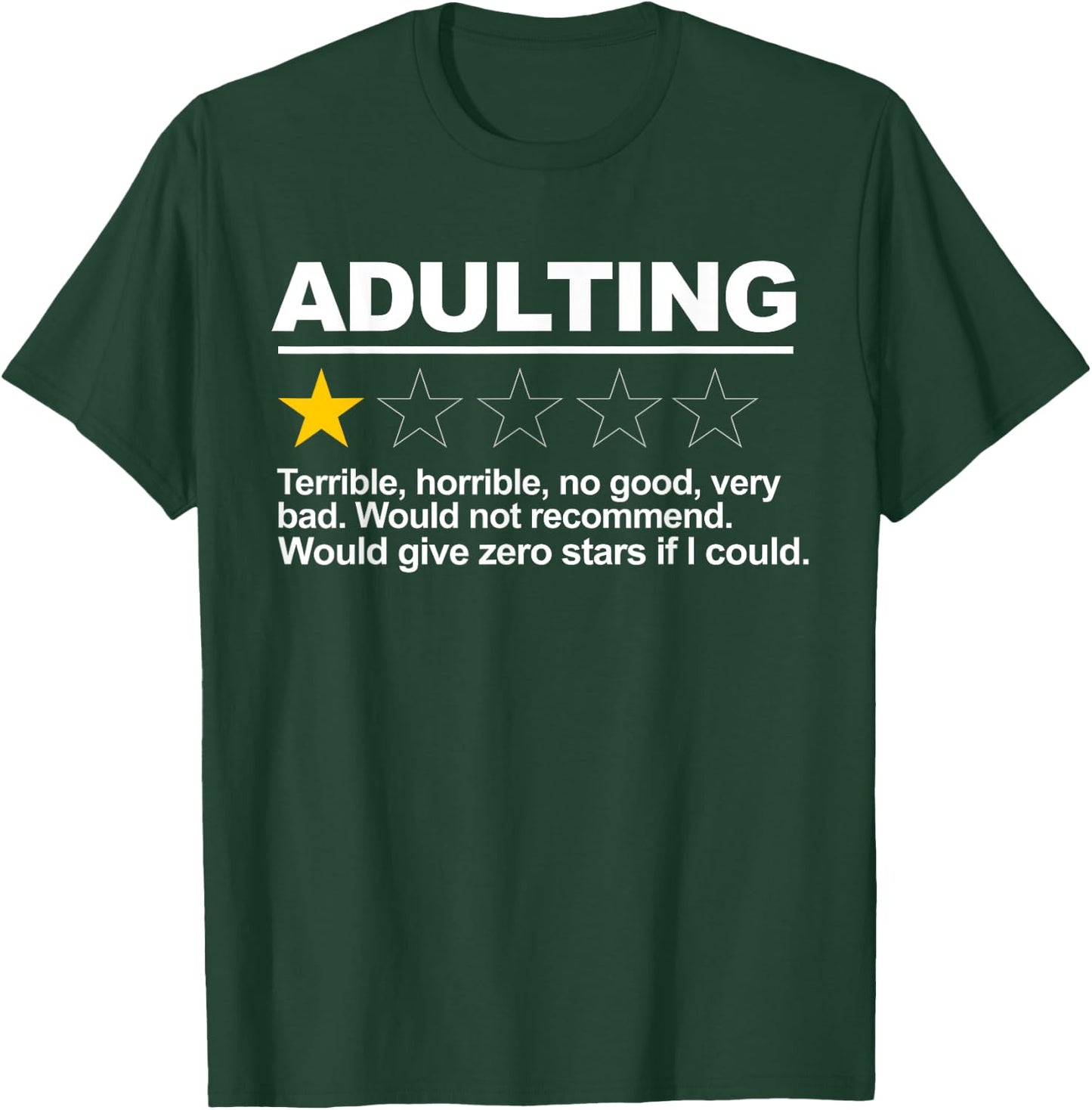 Adulting One Star T-Shirt - T-Shirt | Forest
