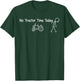 Funny Farmer No Tractor Time Today Stickman Minimalist Art T-Shirt - T-Shirt | Forest