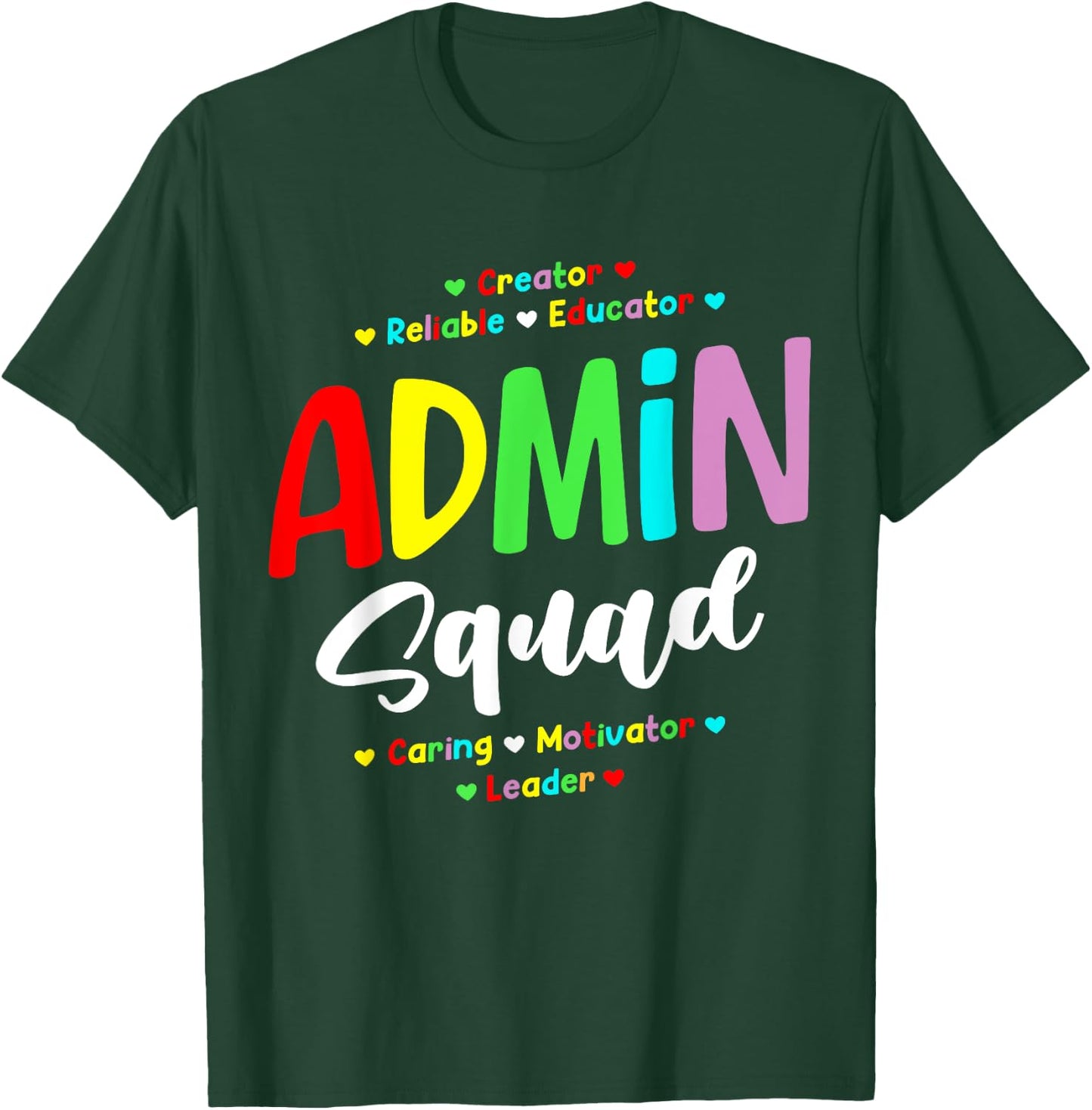 Admin Squad School Admin Assistant Principal Administrator T-Shirt - T-Shirt | Forest