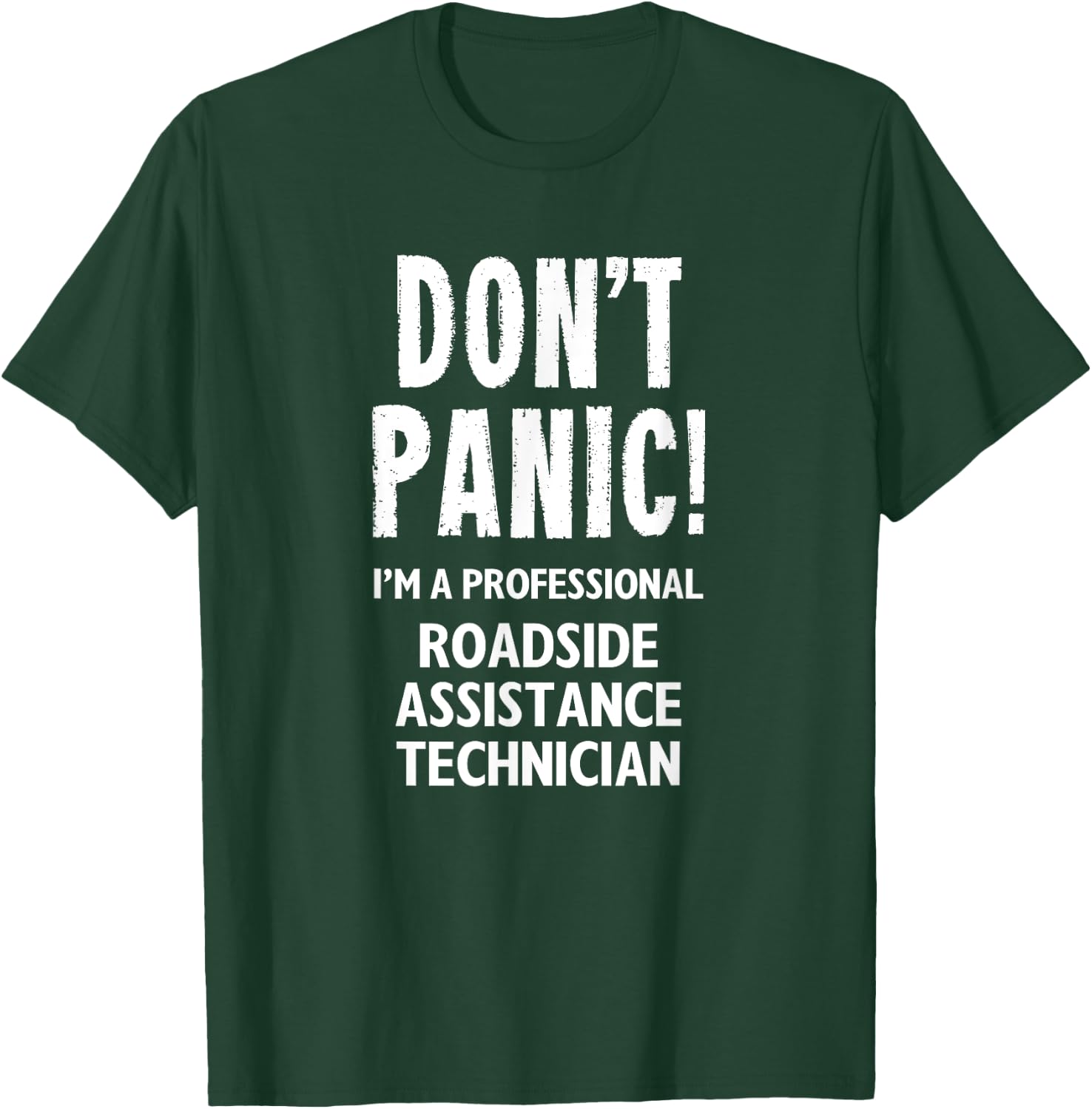 Roadside Assistance Technician T-Shirt - T-Shirt | Forest