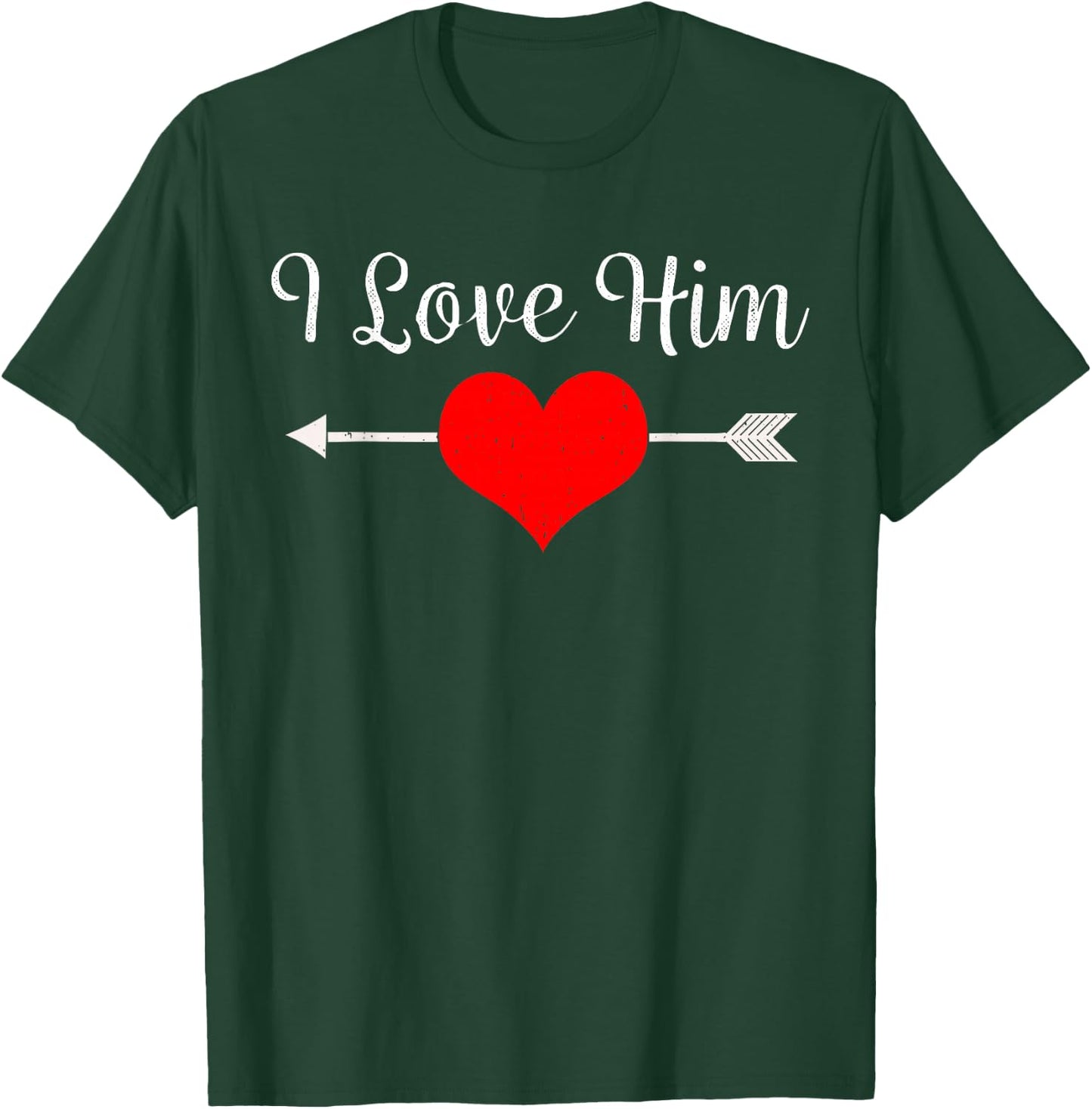 I Love Him Heart Matching Couple Valentine's Day Wedding T-Shirt - T-Shirt | Forest