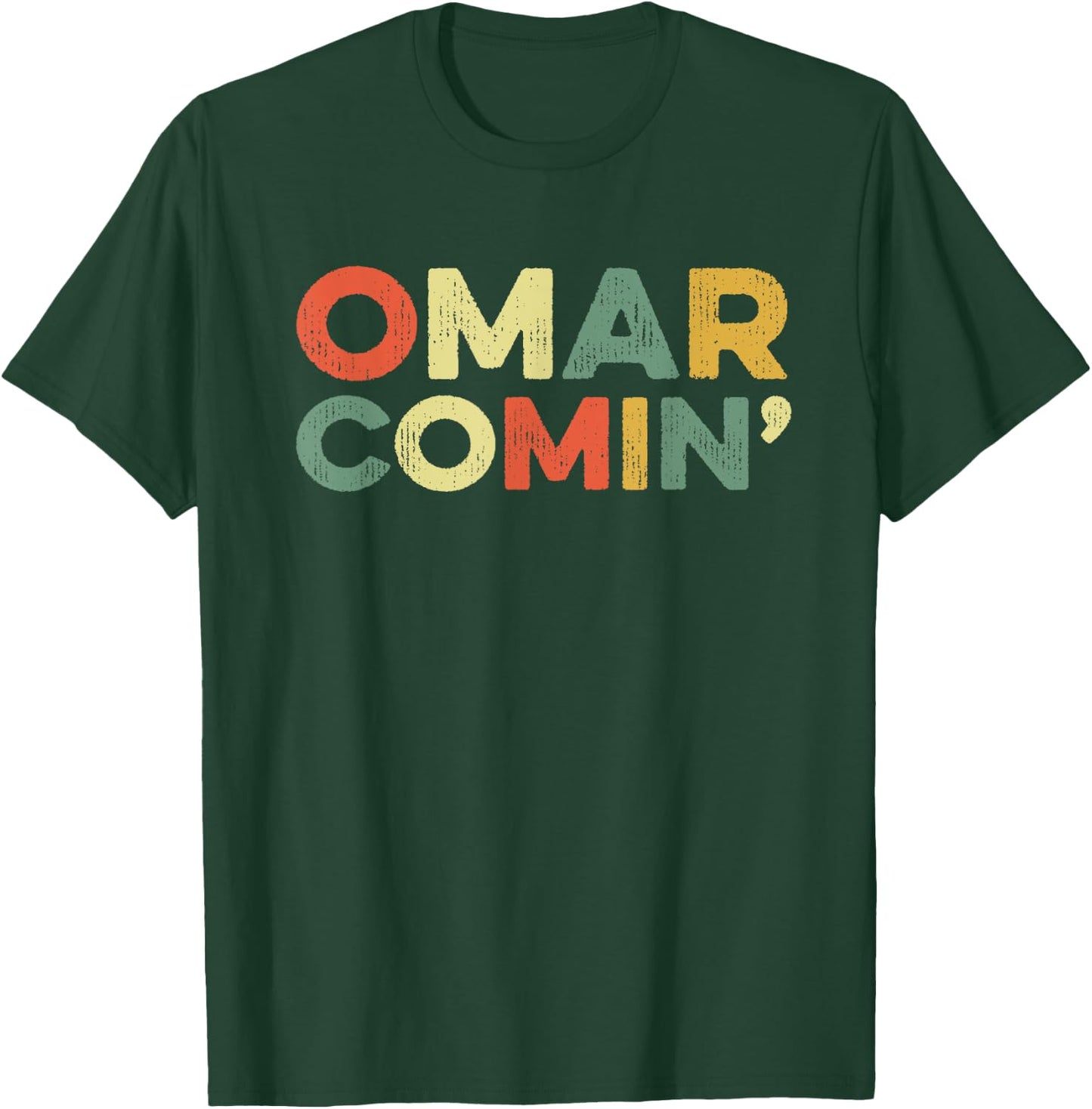 Omar Comin Wire Funny Meme Trending Popular Culture Slang T-Shirt - T-Shirt | Forest