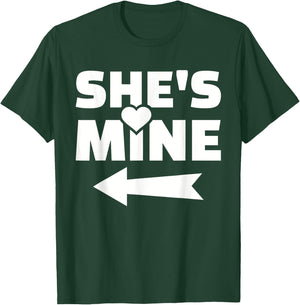 She's mine T-Shirt - T-Shirt | Forest