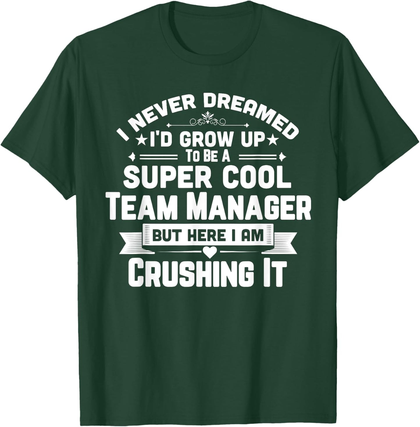 Super Cool Team Manager Funny Golf Swim Baseball Soccer T-Shirt - T-Shirt | Forest