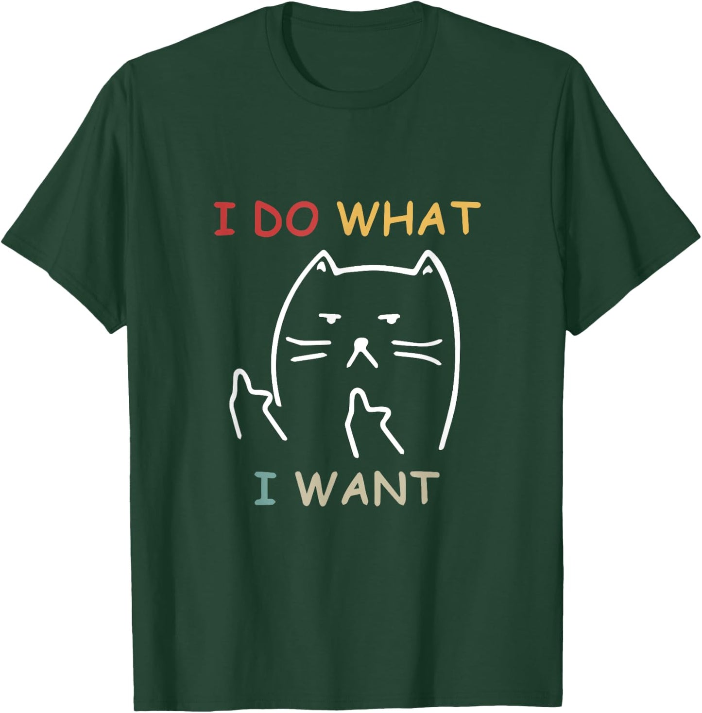 Retro Funny Cat I do what I want cat funny cat lover Men Women T-Shirt - T-Shirt | Forest