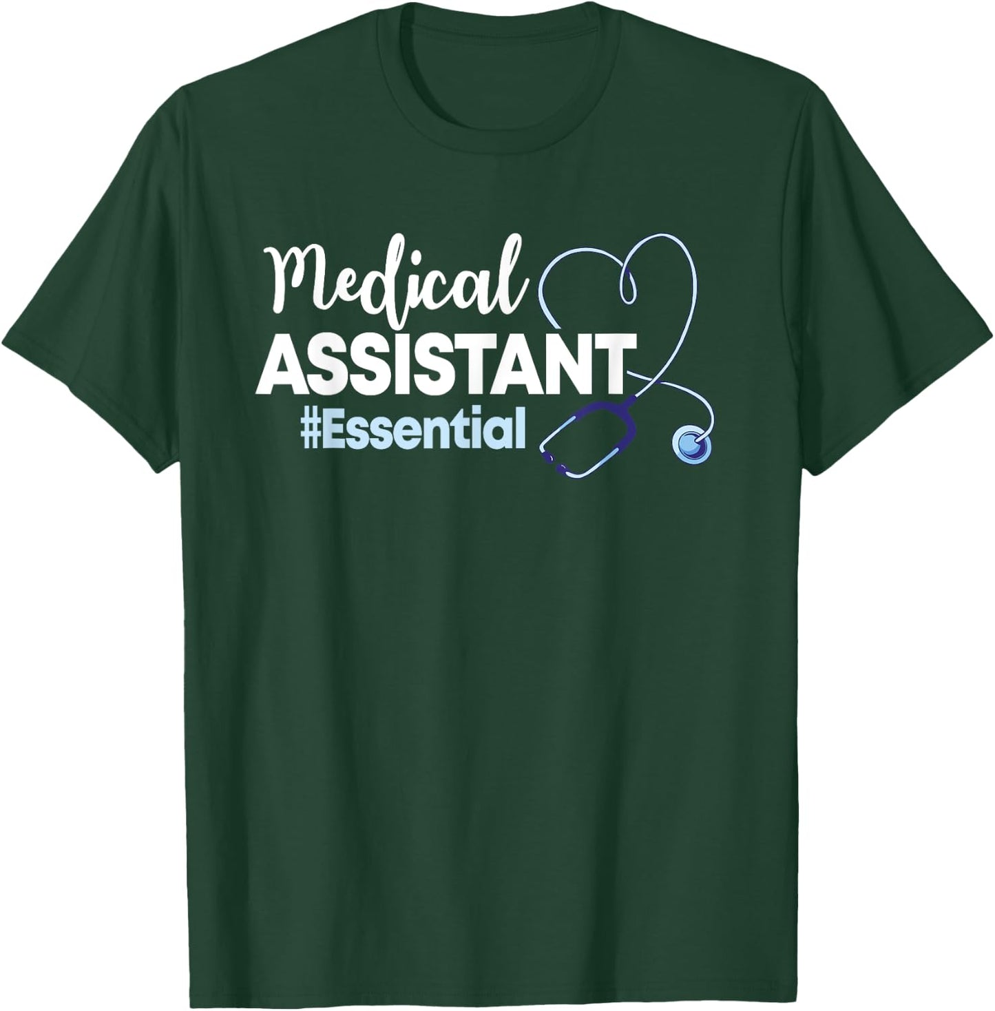 Medical Assistant Clinical Healthcare Officer Professional T-Shirt - T-Shirt | Forest