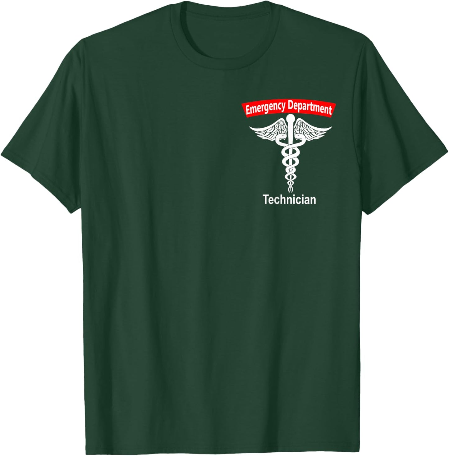 Emergency Department Technician ED Tech Medical Caduceus ER T-Shirt - T-Shirt | Forest
