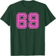 Hot Pink Retro Sports Jersey Lucky Number #69 T-Shirt - T-Shirt | Forest