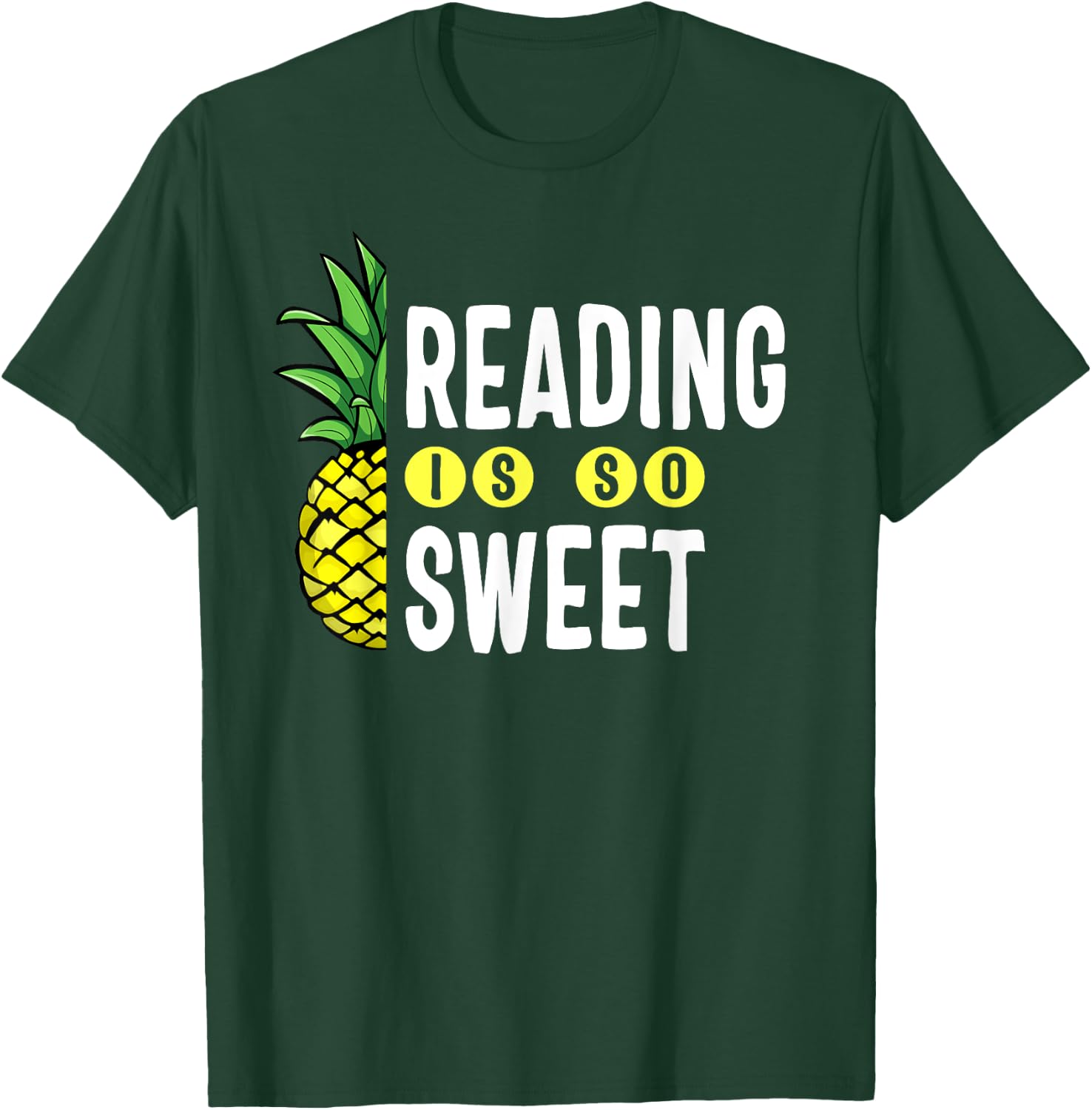 Reading Is Sweet Book Lover Pineapple Reader Teacher Read Men Women Kids T-Shirt - T-Shirt | Forest
