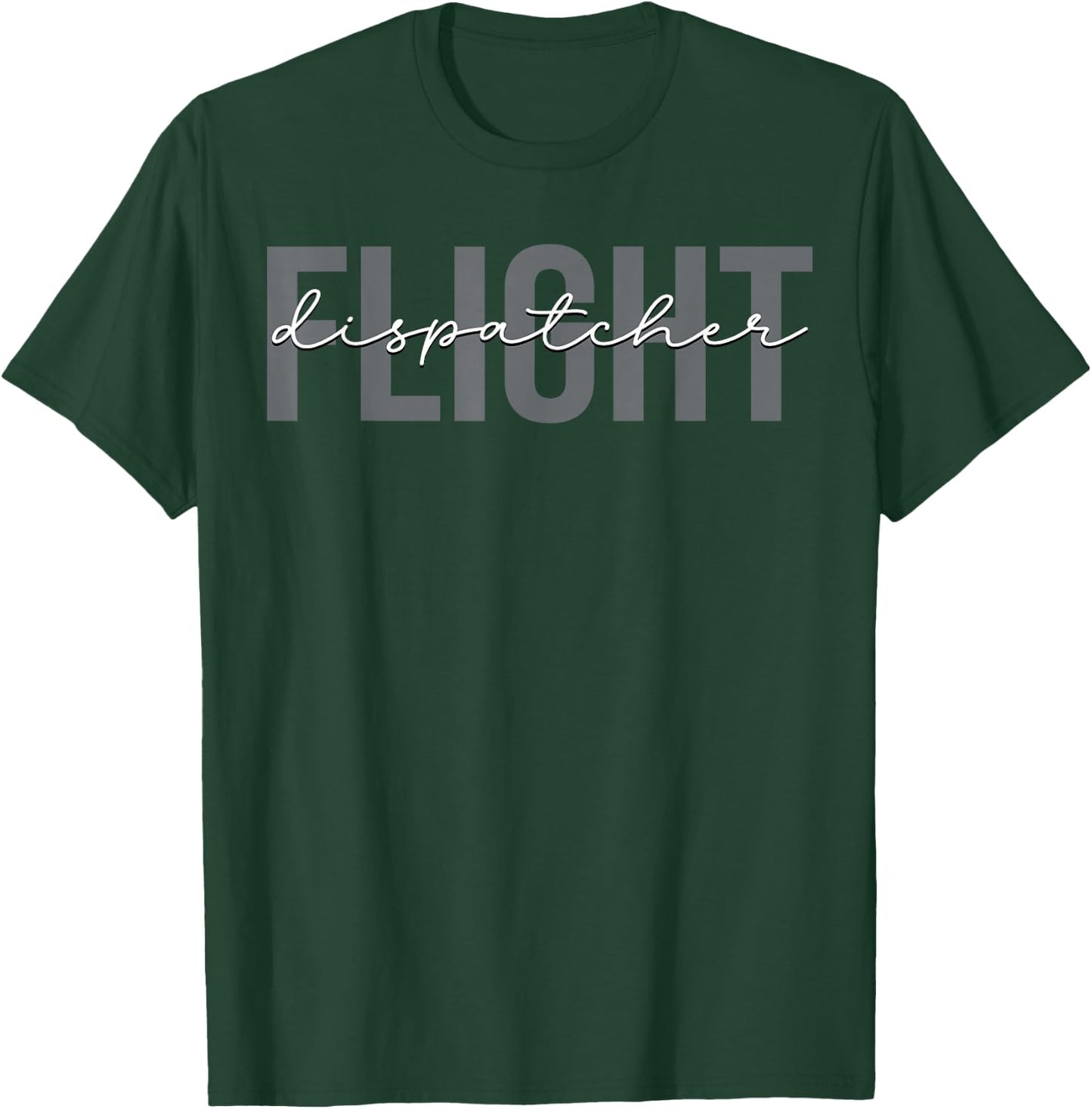 Flight Dispatcher Aviation T-Shirt - T-Shirt | Forest