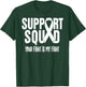Lung Cancer Support Squad Lung Cancer Awareness T-Shirt - T-Shirt | Forest