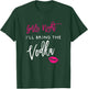 I'll Bring The Vodka Shirt Girls Night Party Funny Group T-Shirt - T-Shirt | Forest