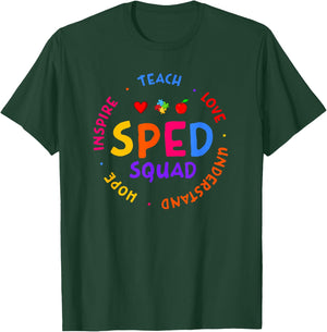 Special Education Teacher - SPED Teacher T-Shirt - T-Shirt | Forest