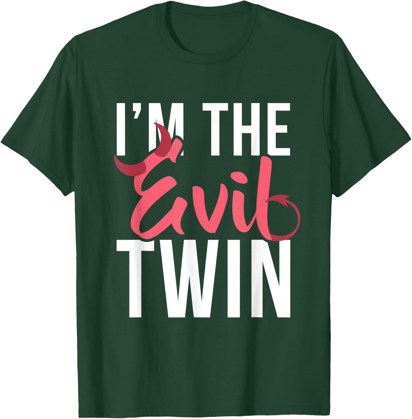 I'm the evil twin, funny Halloween horror T-Shirt - T-Shirt | Forest
