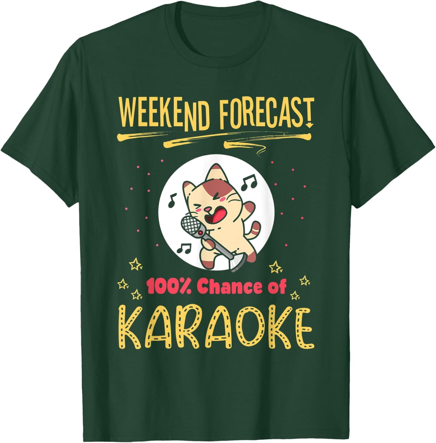 Weekend Forecast Funny Cat Karaoke Lover Saying T-Shirt - T-Shirt | Forest