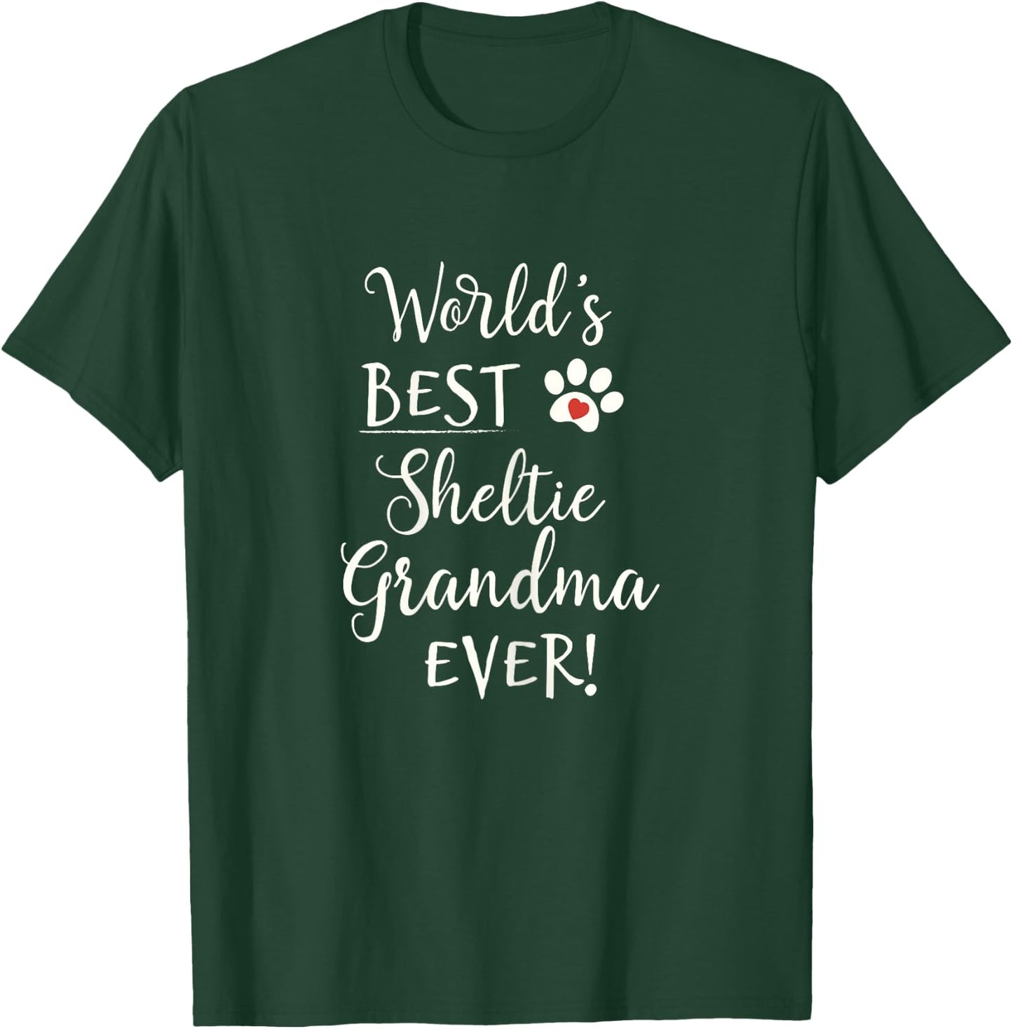 Sheltie Shetland Sheepdog World's Greatest Sheltie Grandma T-Shirt - T-Shirt | Forest