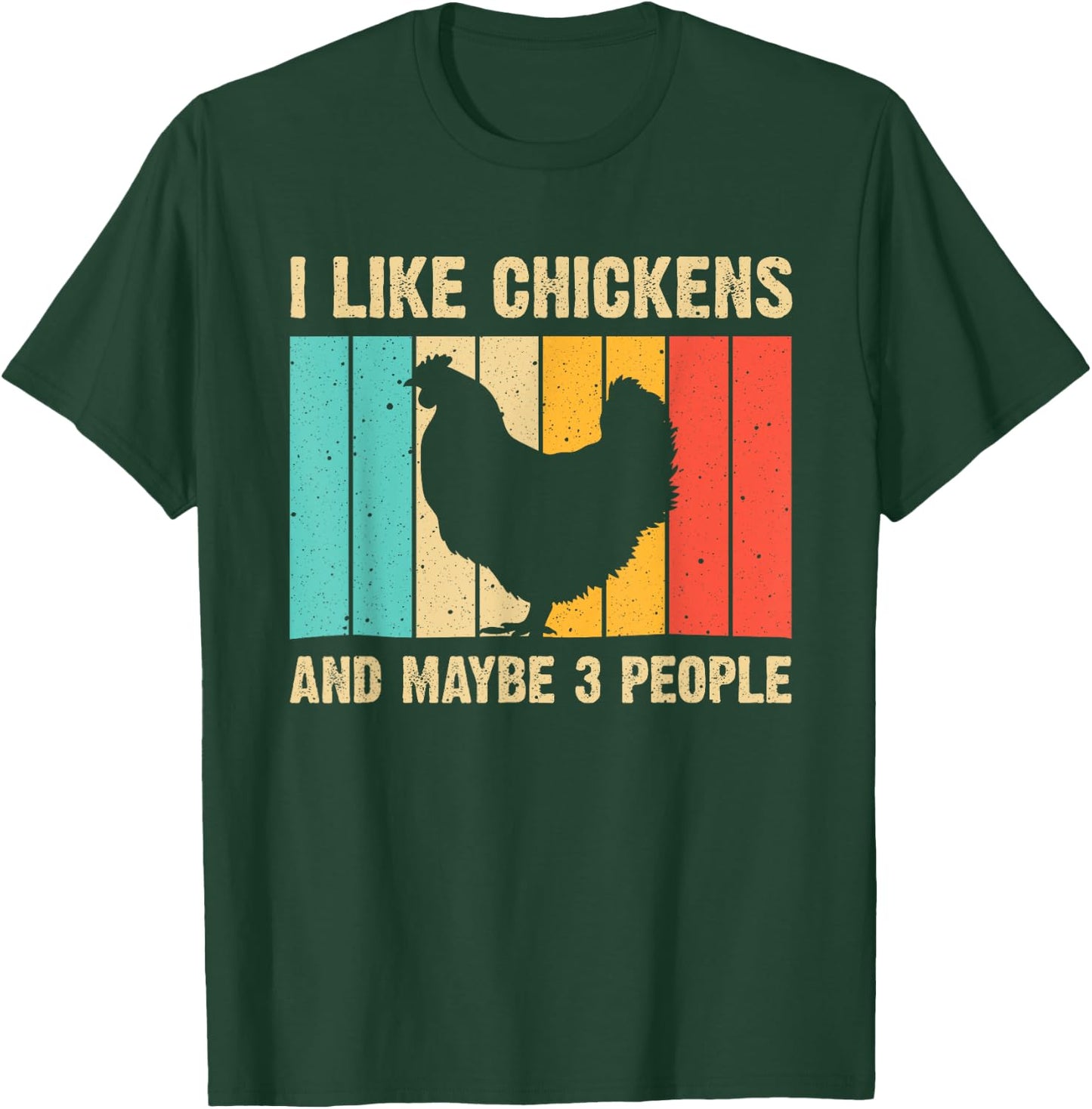 Funny Chicken Design Chicken Lover Men Women Farmers Life T-Shirt - T-Shirt | Forest