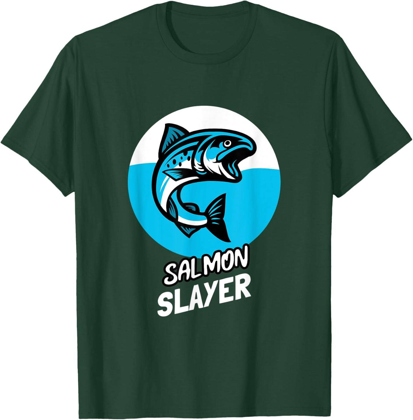 Salmon Slayer Funny Fishing T-Shirt - T-Shirt | Forest