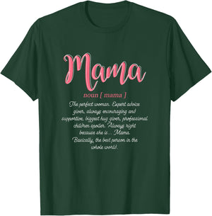Mama Definition Funny Mom Christmas Mother's Day T-Shirt - T-Shirt | Forest