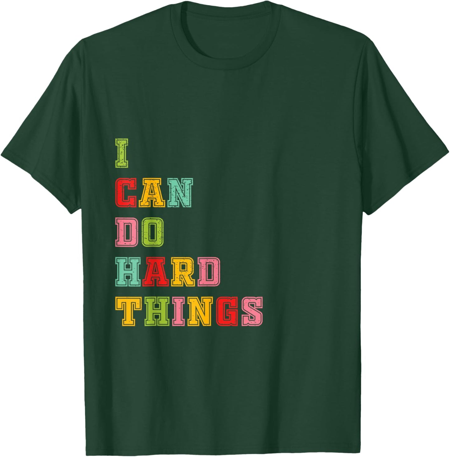 I Can Do Hard Things Workout Summer Casual Tank T-Shirt - T-Shirt | Forest
