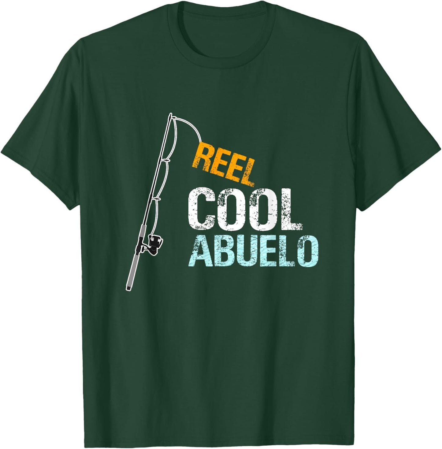 Birthday Fathers Day Christmas Gifts for Abuelo Abuelo Gift from Granddaughter Grandson Reel Cool Abuelo T-Shirt - T-Shirt | Forest