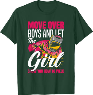 Let The Girl Show You How To Weld Funny Welding Welder Girl T-Shirt - T-Shirt | Forest