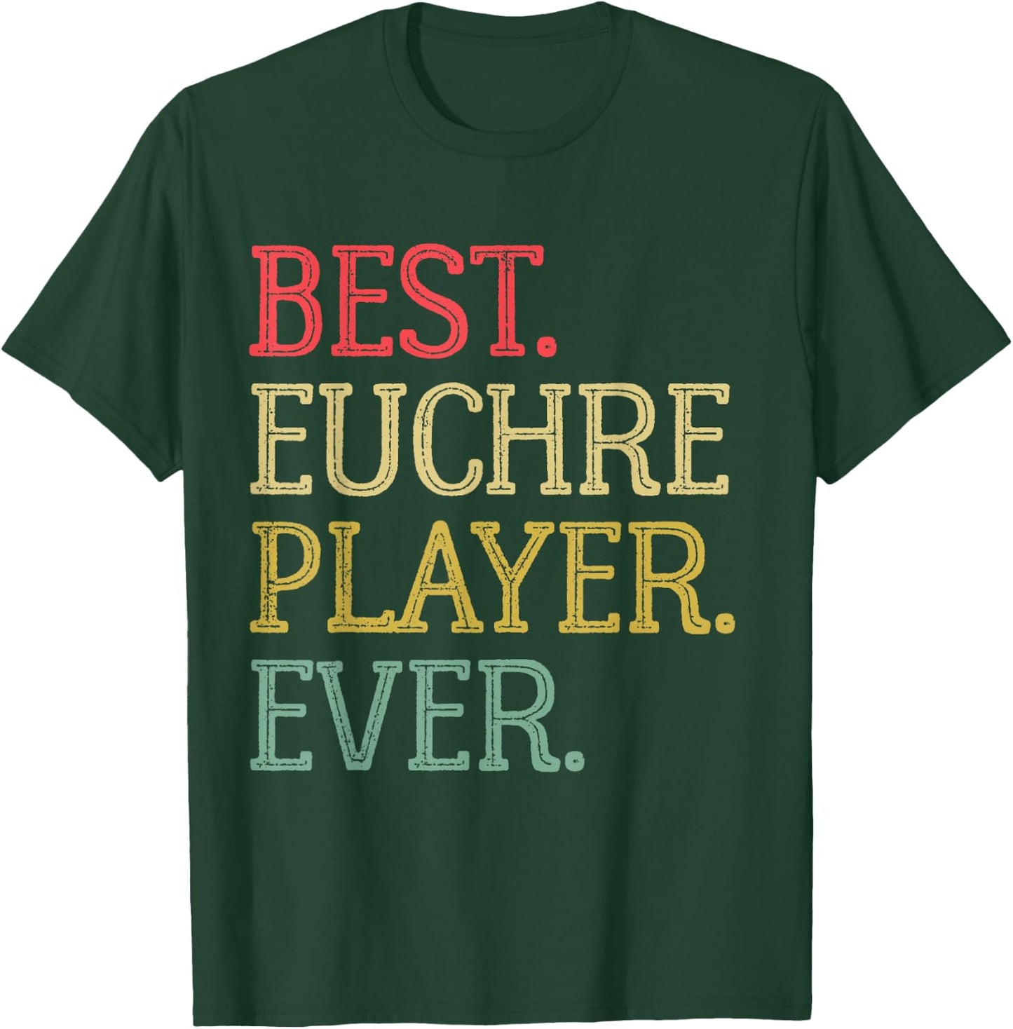 Best Euchre Player Ever Funny Vintage Euchre Board Game T-Shirt - T-Shirt | Forest