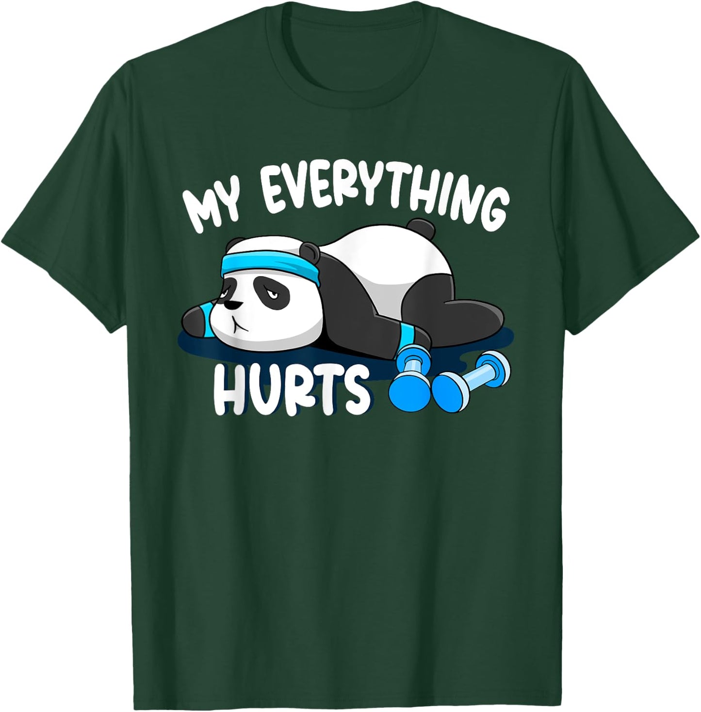 My Everything Hurts Personal Trainer Fitness Coach T-Shirt - T-Shirt | Forest