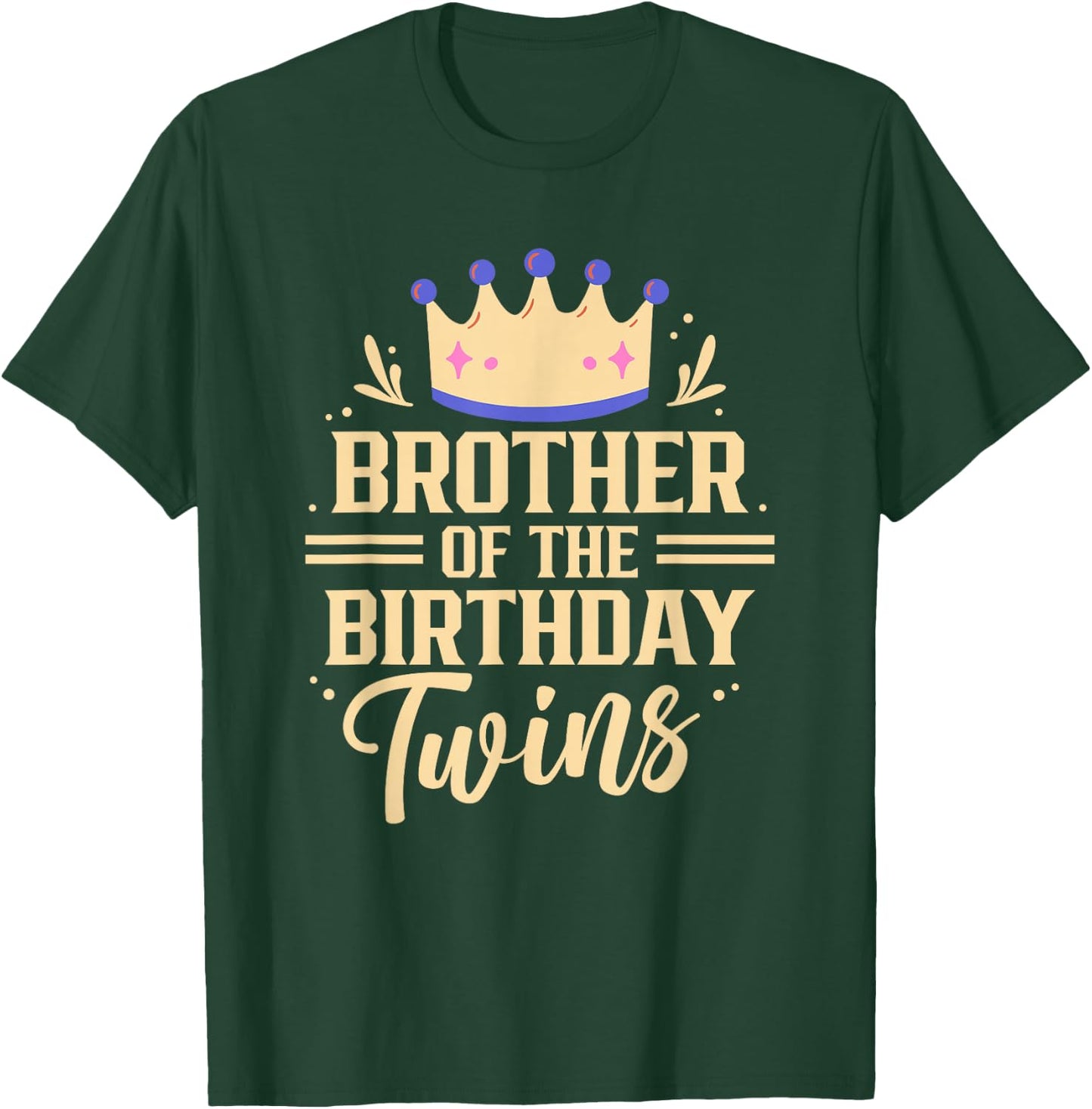 Brother Of The Birthday Twins Celebrate Twin Cute T-Shirt - T-Shirt | Forest