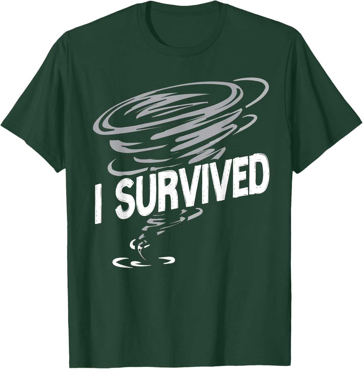 Storm Chaser Hurricane Meteorology Tornado I Survived T-Shirt - T-Shirt | Forest