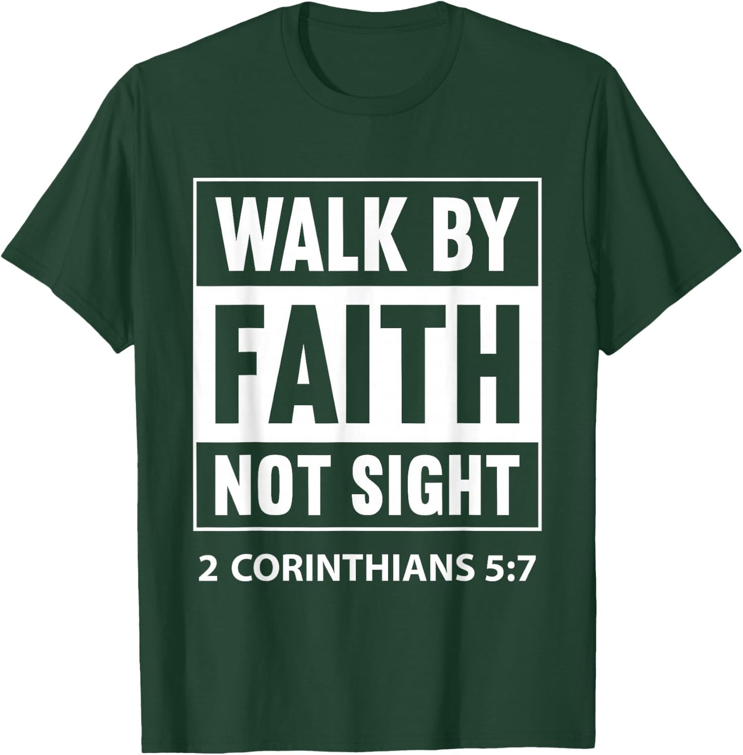 Walk By Faith Not By Sight Prayer Cloth For Christians T-Shirt - T-Shirt | Forest