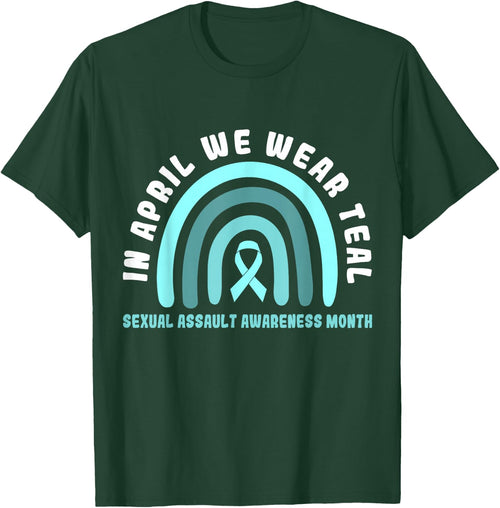 In April We Wear Teal Sexual Assault Awareness Month