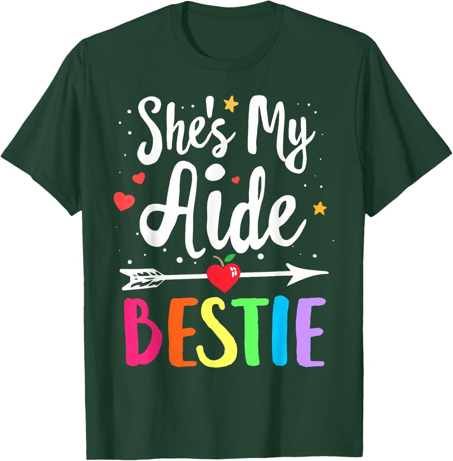 Matching School Teacher Aide Best Friend She's My Bestie T-Shirt - T-Shirt | Forest