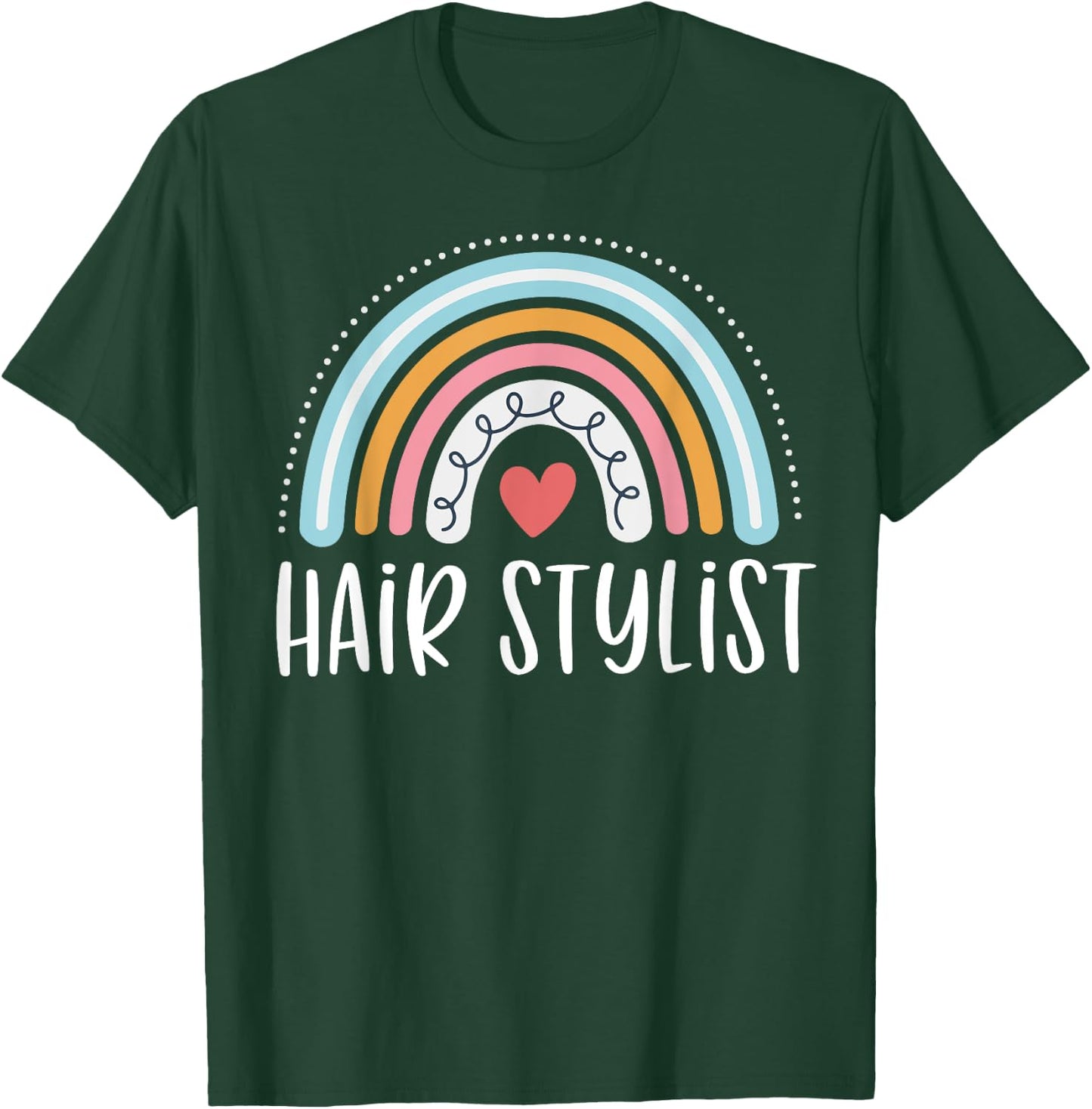 Hair Stylist Gifts Funny Hairstylist Rainbow T-Shirt - T-Shirt | Forest