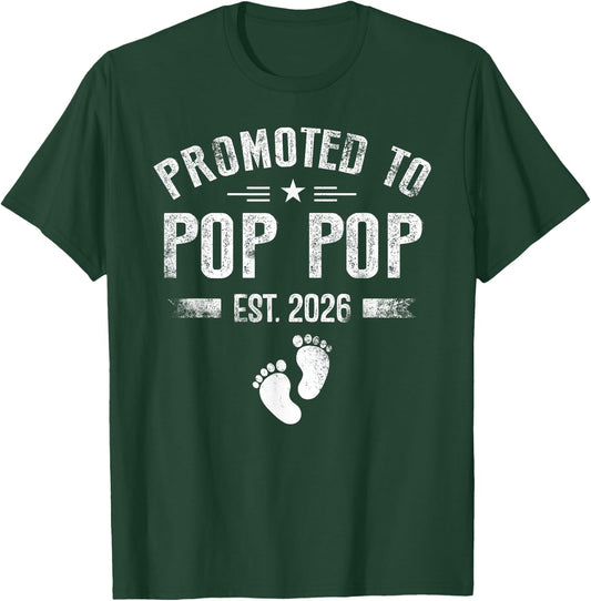 Promoted to Pop pop again est. 2026 Pregnancy Announcement T-Shirt - T-Shirt | Forest