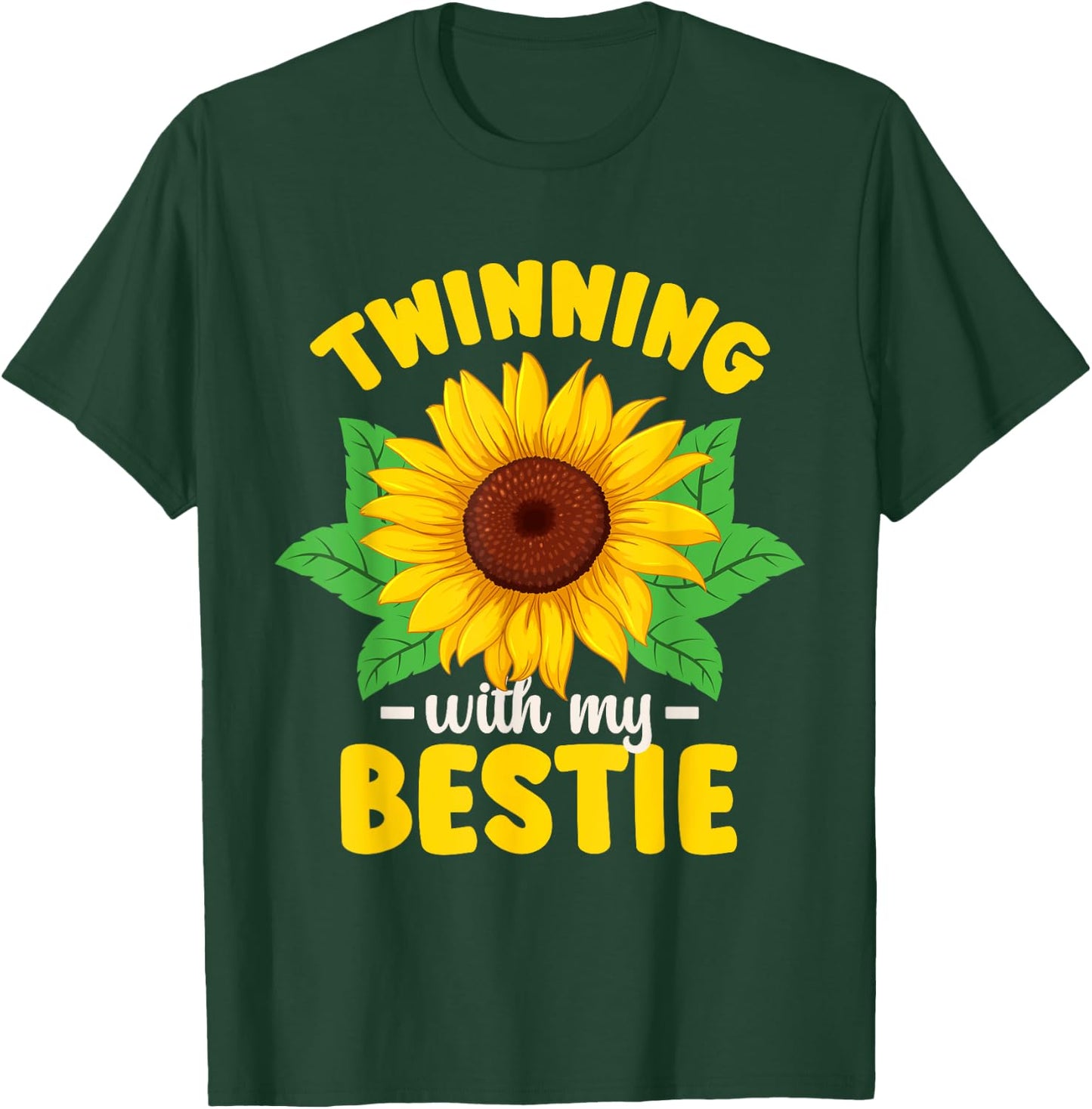 Matching Twin Twinning With My Bestie Sunflower T-Shirt - T-Shirt | Forest