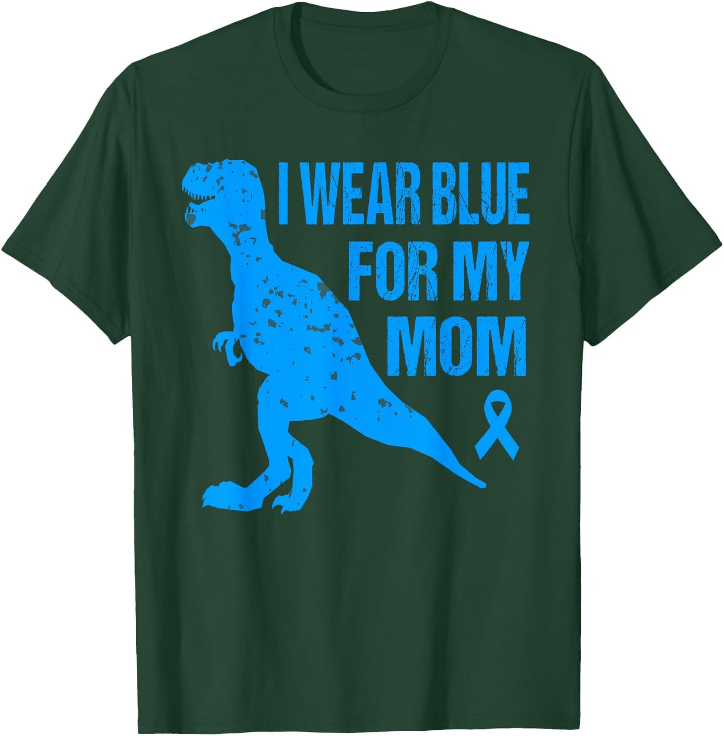 I Wear Blue For My Mom Diabetes Awareness Toddler Son Boys T-Shirt - T-Shirt | Forest