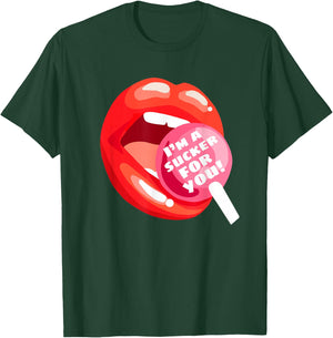 I'm a Sucker For You Red Lips Candy Lollipop Valentine's Day T-Shirt - T-Shirt | Forest