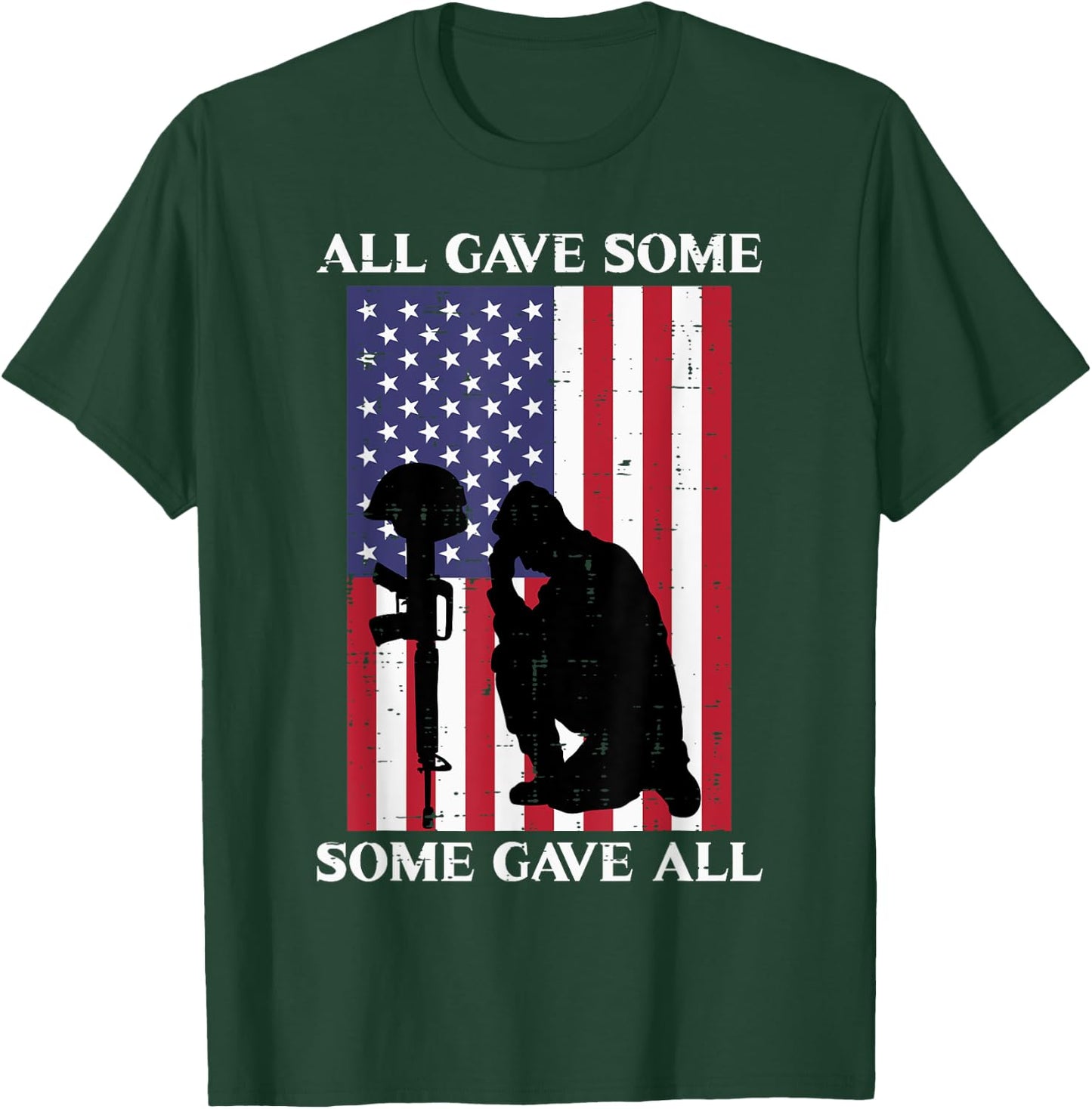 All Gave Some Some Gave All US Flag Soldier Memorial Day T-Shirt - T-Shirt | Forest
